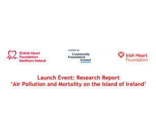 Image for Air Pollution and Mortality on the Island of Ireland Launch - Friday, 31 March, 10.30 am – 12.30 pm